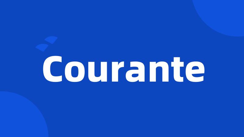 Courante