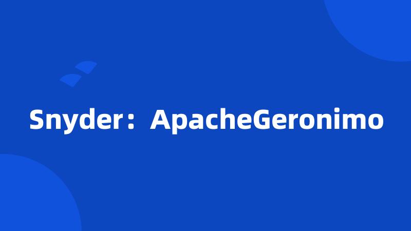 Snyder：ApacheGeronimo