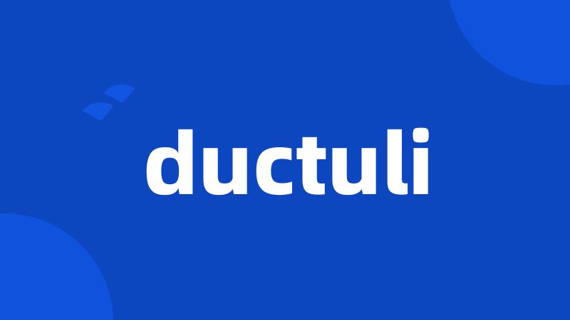 ductuli