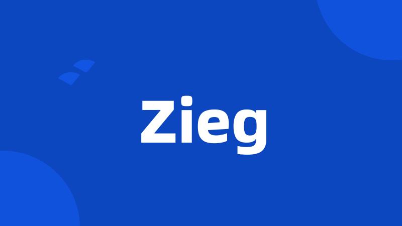 Zieg