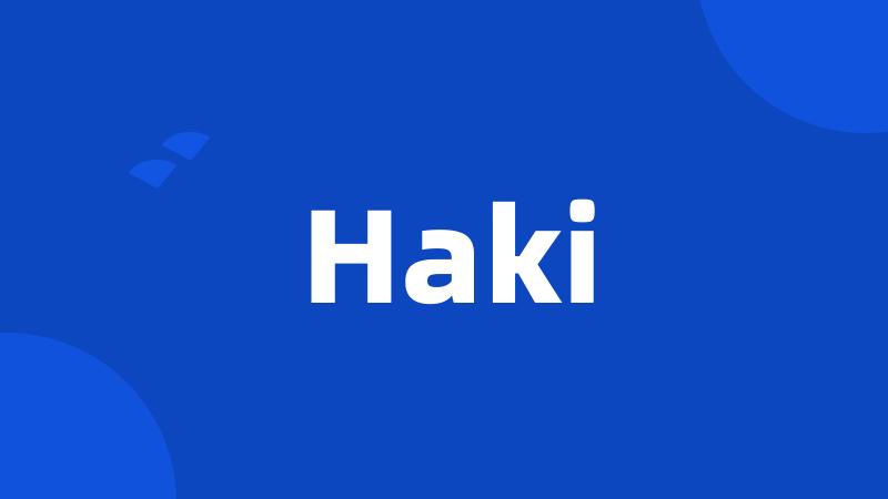 Haki