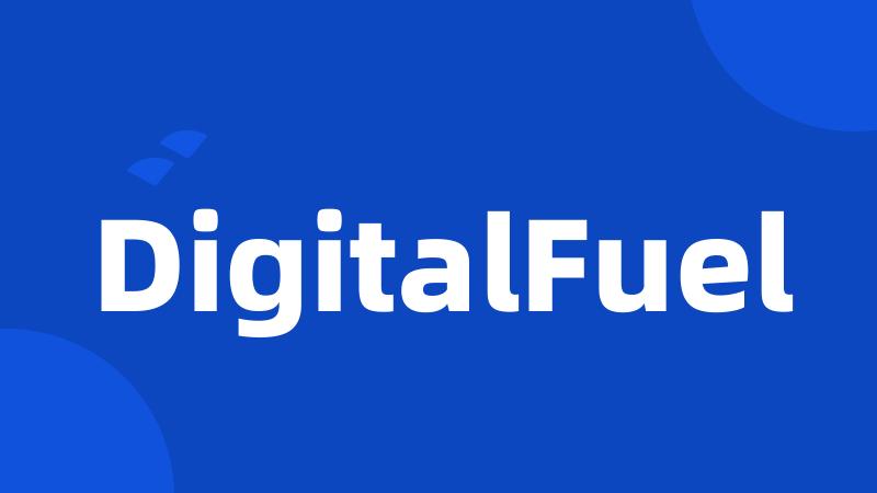 DigitalFuel