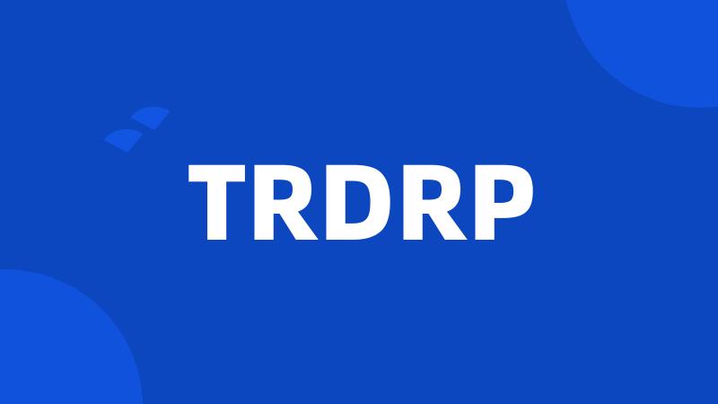 TRDRP