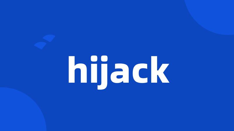 hijack