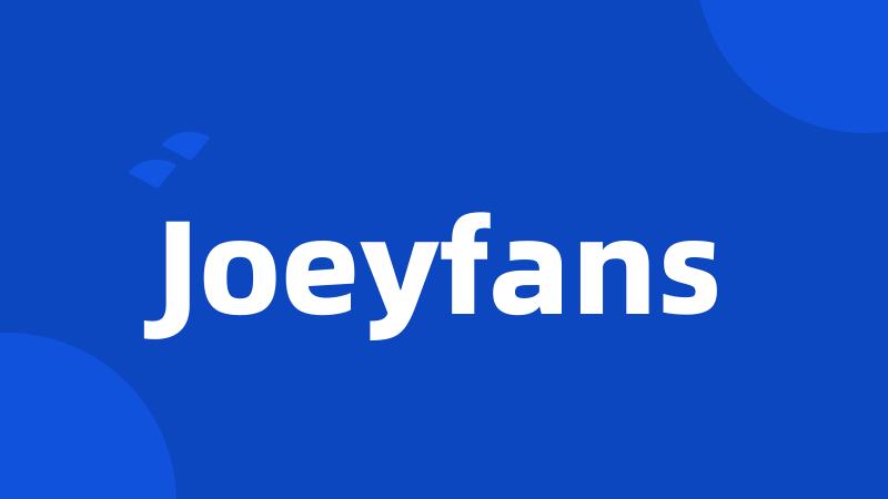 Joeyfans