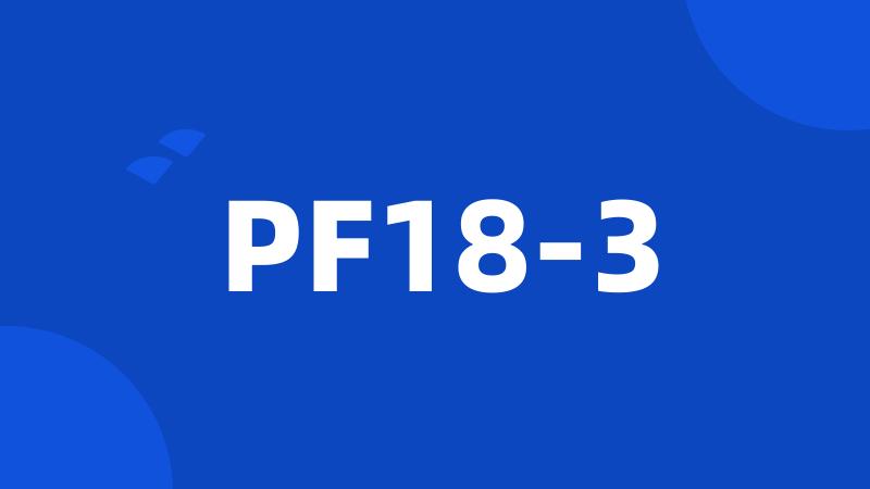 PF18-3