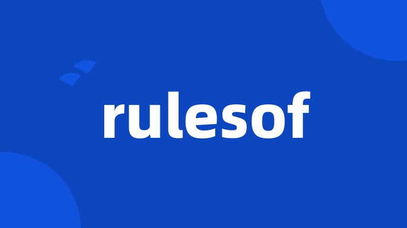 rulesof