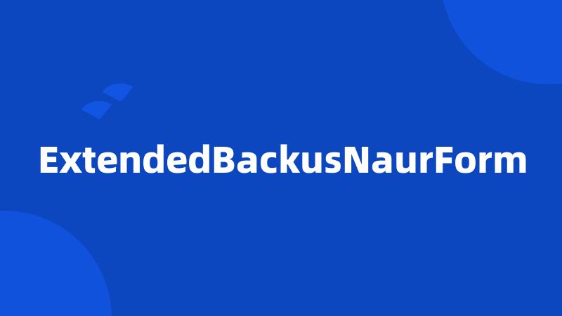 ExtendedBackusNaurForm