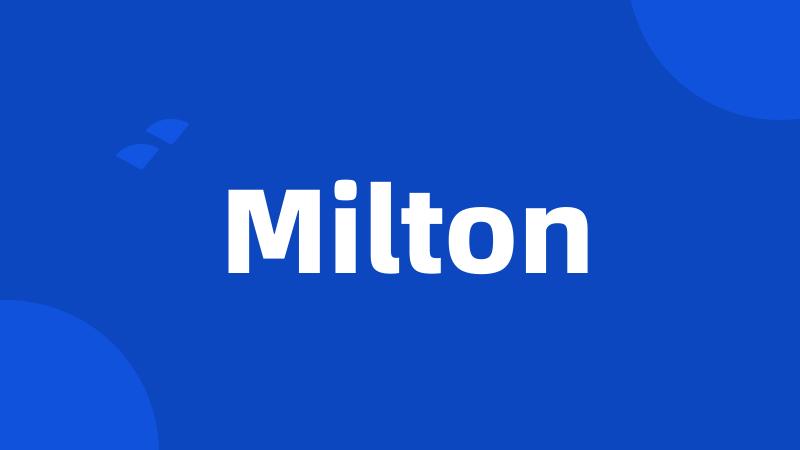 Milton