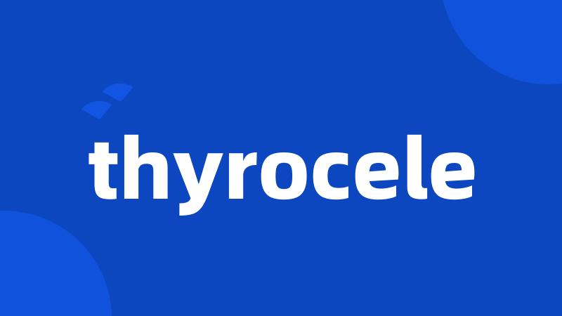 thyrocele