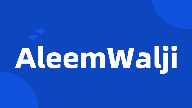 AleemWalji