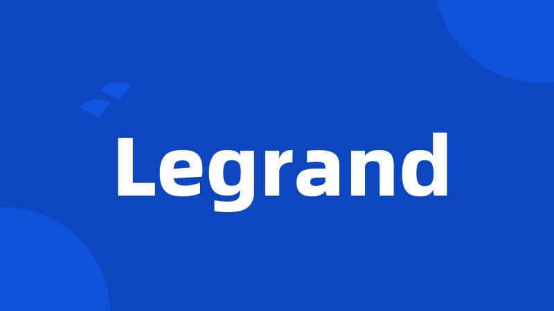 Legrand