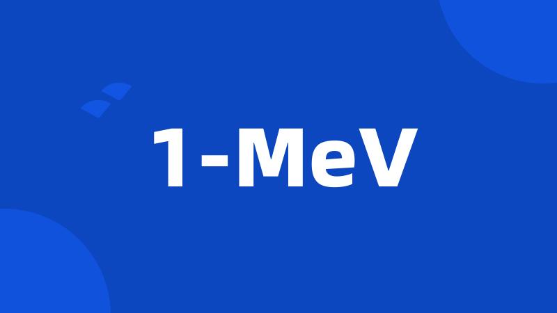 1-MeV