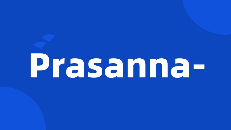 Prasanna-