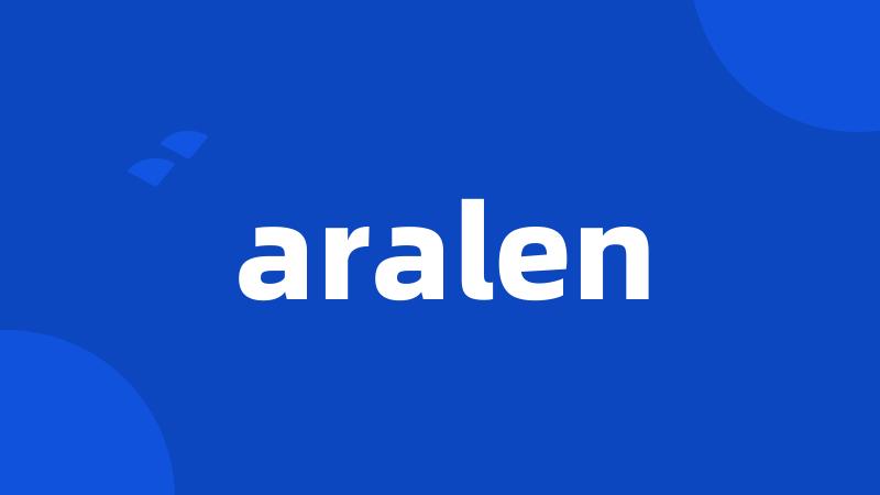 aralen