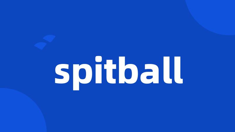 spitball