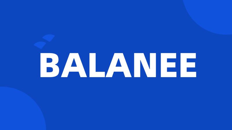 BALANEE