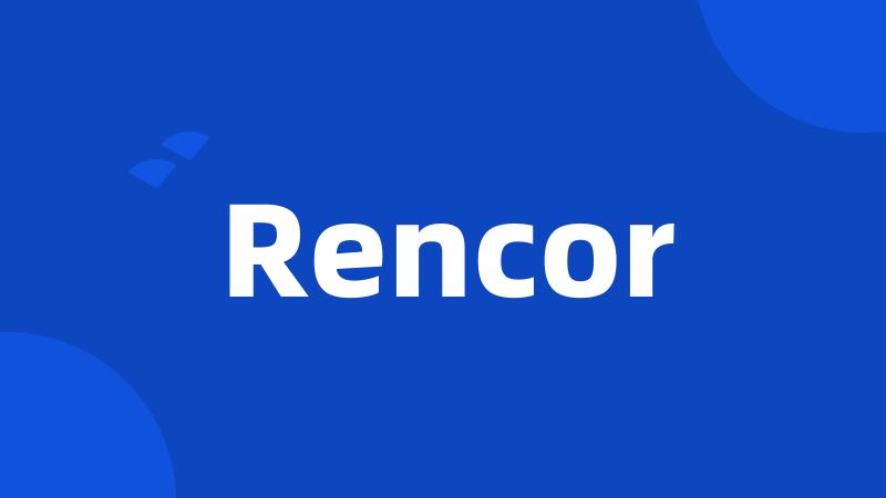 Rencor