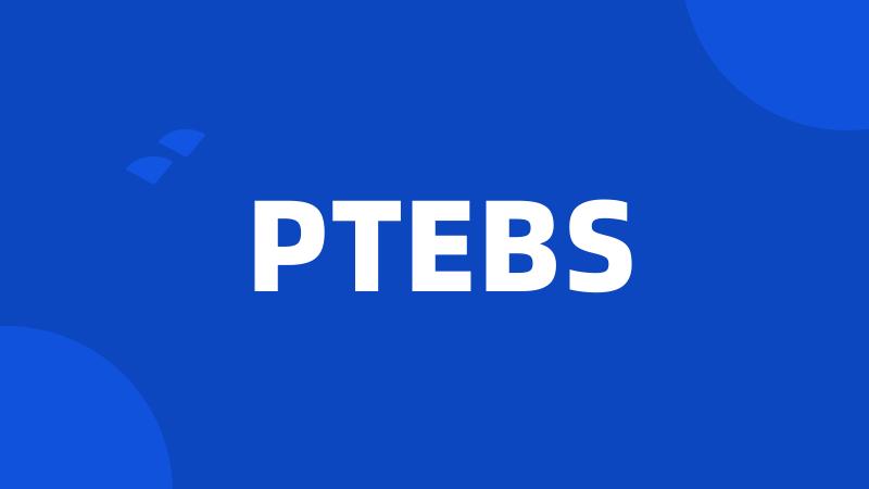 PTEBS