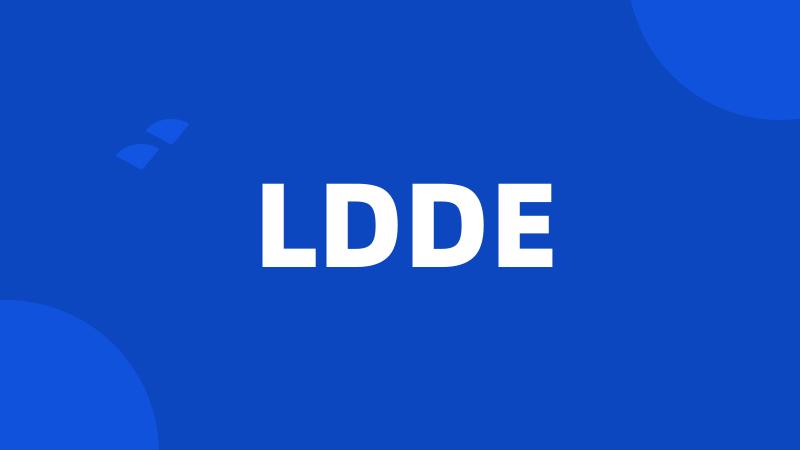 LDDE