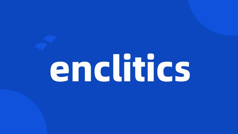 enclitics