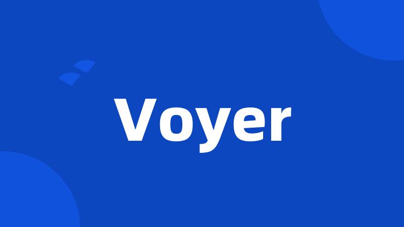 Voyer