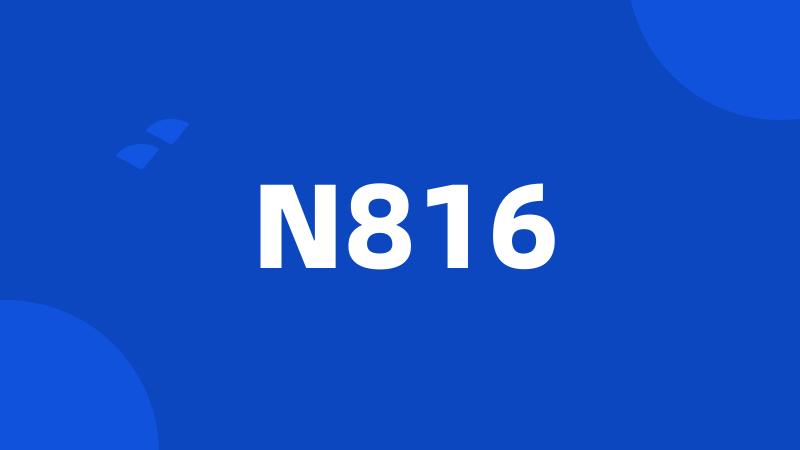 N816