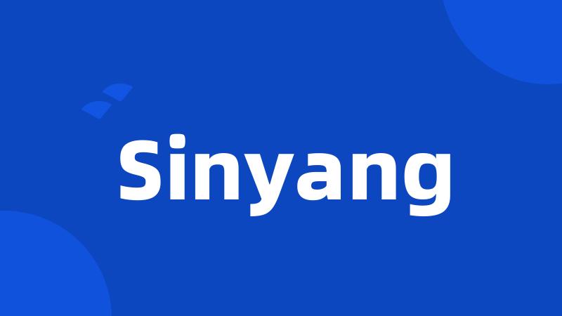 Sinyang