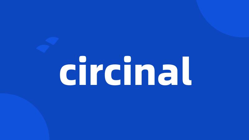 circinal