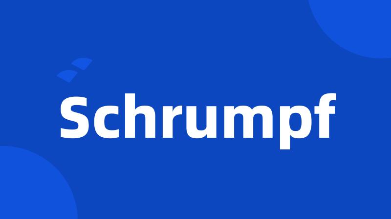 Schrumpf