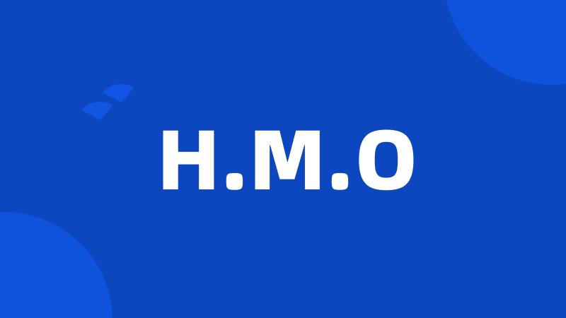 H.M.O