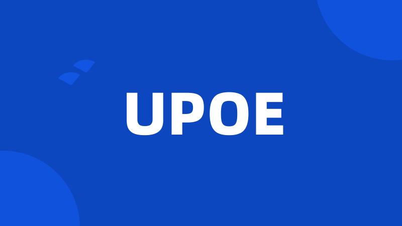 UPOE