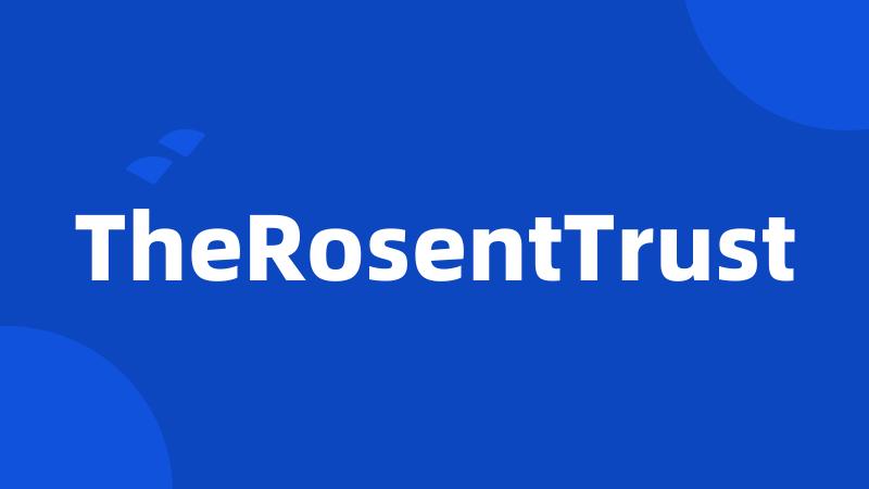 TheRosentTrust