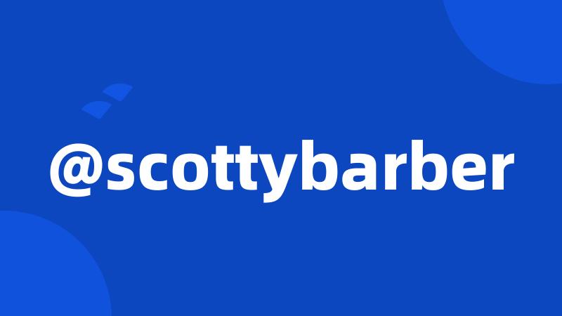 @scottybarber