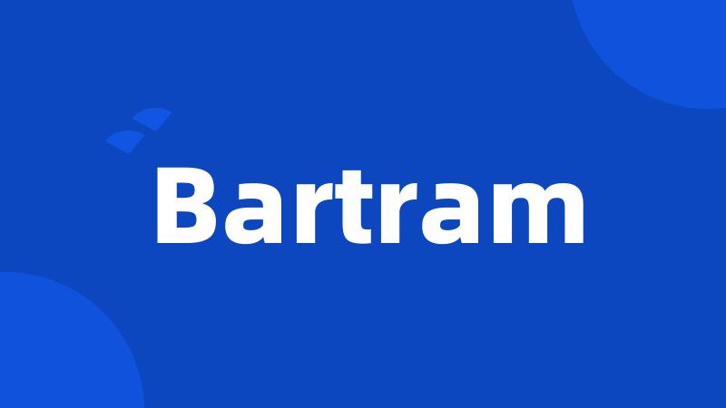 Bartram