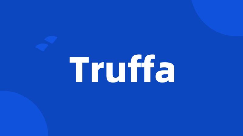 Truffa