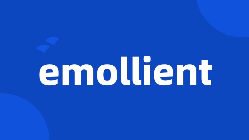 emollient