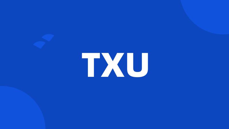 TXU