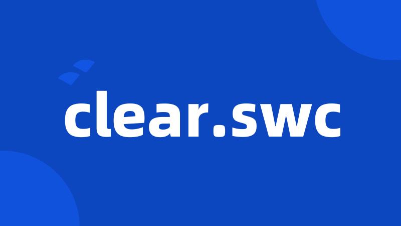 clear.swc