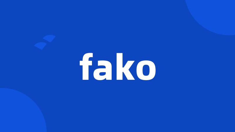 fako