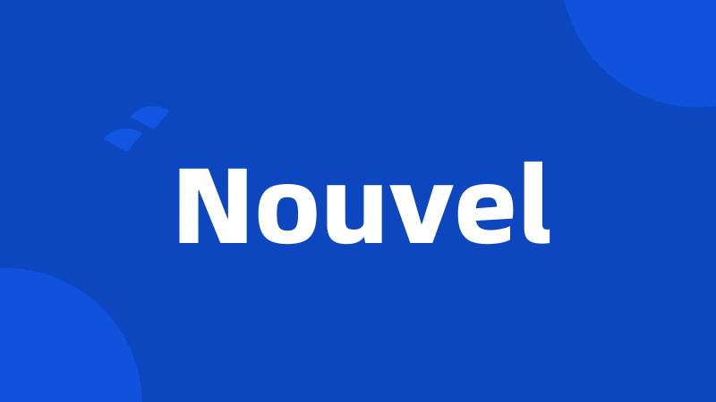 Nouvel