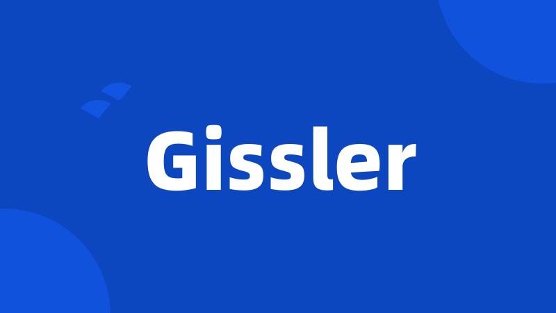 Gissler