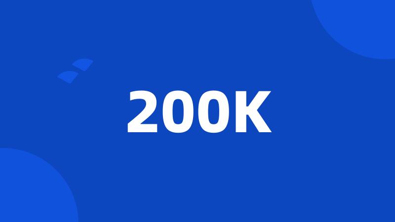 200K