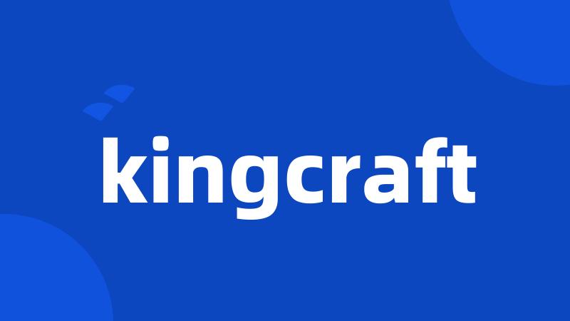 kingcraft