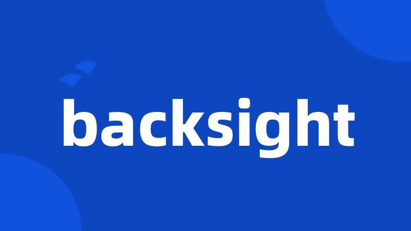 backsight