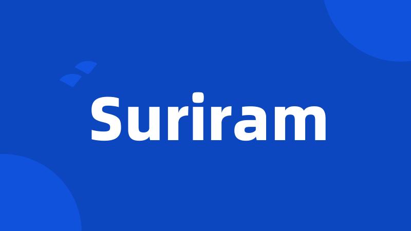 Suriram