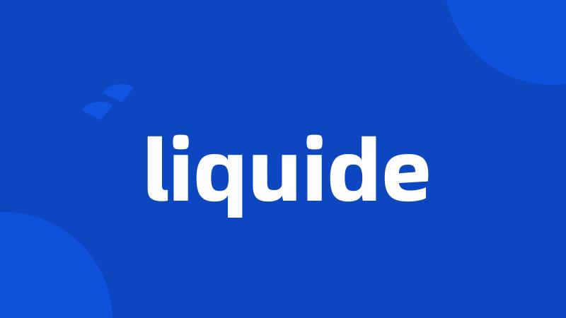 liquide