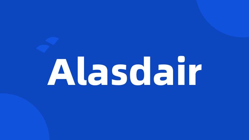 Alasdair