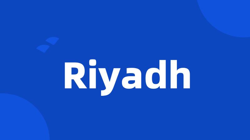 Riyadh