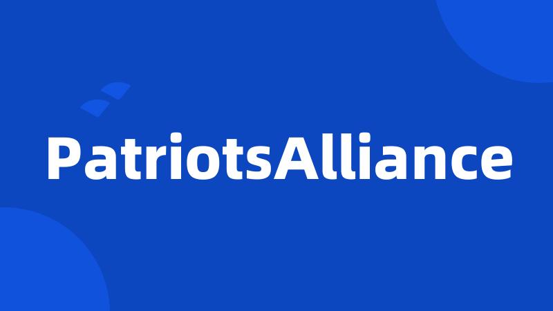 PatriotsAlliance